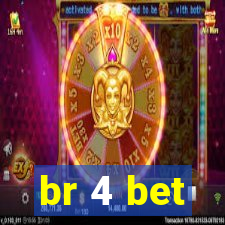 br 4 bet